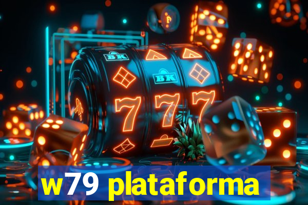 w79 plataforma